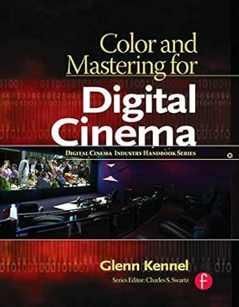 Color and mastering for digital cinema digital cinema industry handbook. - Guida ufficiale dei giocatori delle forze oscure.